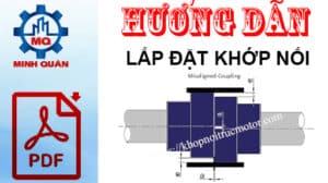 Hướng dẫn lắp đặt khớp nối trục