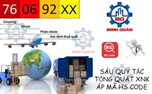 6 Quy Tac Tong Quat Xnk Ap Ma Hs Code